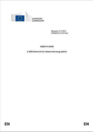 12 GREEN PAPER. A 2030 framework for climate and energy policies