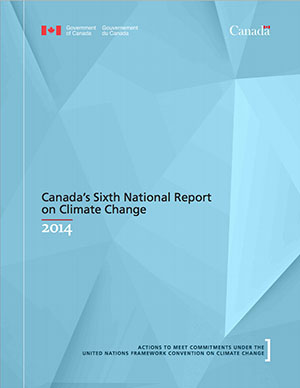 Canadas Sixt National Report on Climate Change